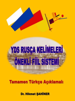 YDS RUSÇA KELİMELERİ ÖNEKLİ FİİLLER